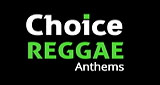 Choice-Reggae-Anthems