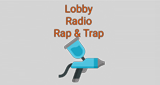 Lobby-Radio-Rap-&-Trap