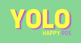 YOLO---Life-is-like-a-dance