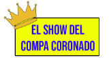 El show del compa coronado