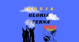 Igreja-Gloria-Eterna-Fm-Itaqua