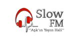 Slow-FM
