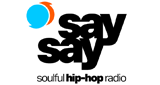 say-say-•-soulful-hip-hop-radio