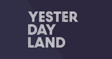 Yesterdayland