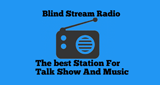 Blind-Stream-Radio