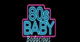 80s-Baby-Bodacious